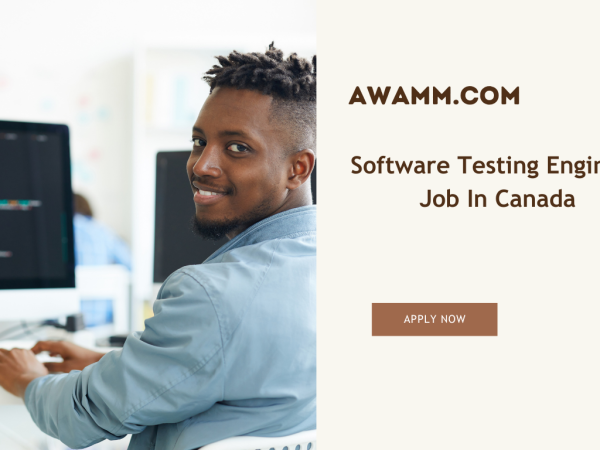 Software Testing Engineer Job In Canada