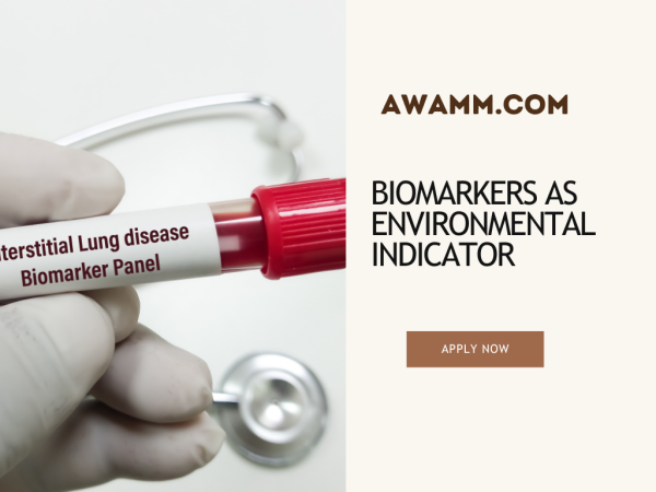 BIOMARKERS AS ENVIRONMENTAL INDICATOR